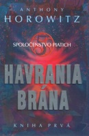 Spoločenstvo piatich Havrania brána (Anthony Horowitz)