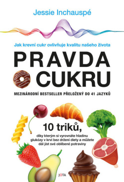Pravda o cukru (Jessie Inchauspé)