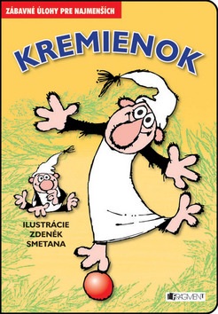 Kremienok (Zdeněk Smetana, Milan Ferko)