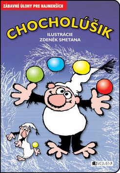 Chocholúšik (Zdeněk Smetana, Milan Ferko)