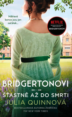 Bridgertonovi: Šťastně až do smrti (Julia Quinn)