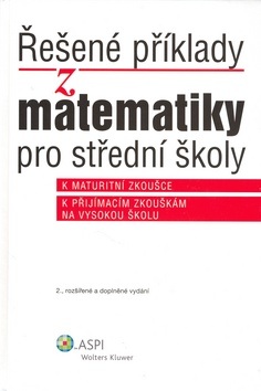Řešené příklady z matematiky (Ján Kováčik)