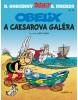 Asterix Obelix a Caesarova galéra (Albert Uderzo, René Goscinny)
