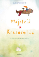 Majstrík a Krasomilka (1. akosť) (Jana Langová Nachlingerová, Zuzana Csontosová)