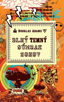 Dlhý temný súmrak bohov (Douglas Adams)