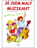 Já jsem malý muzikant (Luděk Schneider)