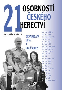 21 osobností českého herectví (kolektív, Jiří Janoušek)
