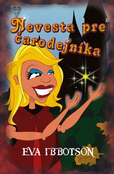 Nevesta pre čarodejníka (Eva Ibbotsonová)