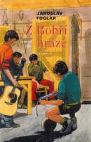 Z Bobří hráze (Jaroslav Foglar, Marko Čermák)
