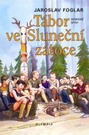 Tábor ve Sluneční zátoce (Václav Nosek-Windy, Jaroslav Foglar)