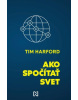 Ako spočítať svet (1. akosť) (Jiří Josek)