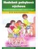 Hudebně pohybová výchova (Timothy John Foster)
