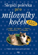 Slepičí polévka pro milovníky koček (Mark Victor Hansen, Jack Canfield)