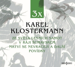 3x Karel Klostermann (Audiokniha) (Karel Klostermann)