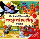 Do každého rožka rozprávočky troška (Sibyla Mislovičová)