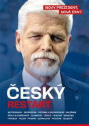 Český restart (Dalibor Balšínek, Jan Dobrovský, Denisa Hejlová)
