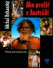 Ako prežiť v Austrálii (Michal Rybanský)