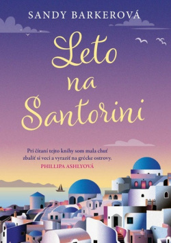 Leto na Santorini (Sandy Barkerová)