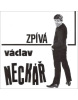 Zpívá Václav Neckář (Petr Novotný, Miloš Pešek)