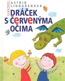 Dráček s červenýma očima (Astrid Lindgren, Andrea Tachezy)