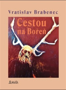 Cestou na Bořeň (Vratislav Brabenec)