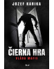 Čierna hra (1. akosť) (Martin Jan Stránský)