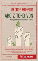 Ako z toho von (1. akosť) (George Monbiot)