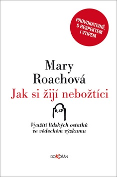 Jak si žijí nebožtíci (Mary Roach)