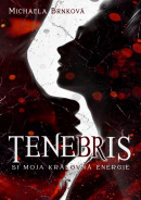 TENEBRIS (Michaela Brnková)