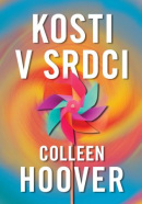 Kosti v srdci (Colleen Hoover)