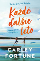 Každé ďalšie leto (Carley Fortune)