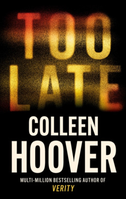Too Late (Colleen Hoover)