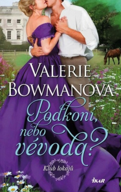 Podkoní, nebo vévoda? (Valerie Bowman)