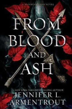 From Blood and Ash (Jennifer L. Armentrout)