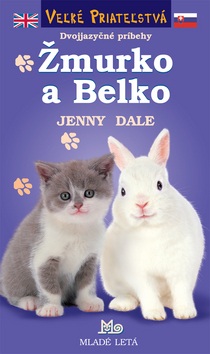 Žmurko a Belko (Jenny Dale)