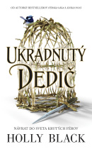 Ukradnutý dedič (Ukradnutý dedič 1) (Holly Black)
