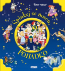 Spinkej se mnou, pohádko (Tony Wolf)