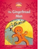 Classic Tales New Edition 2 Gingerbread Man (Jenny Colgan)