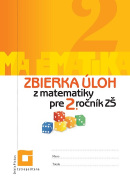 Zbierka úloh z matematiky pre 2. ročník ZŠ (Veronika Palková)