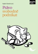 Právo svobodně podnikat (Vojtěch Šimíček)