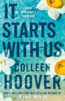 It Starts with Us (Colleen Hoover)