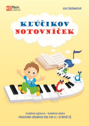 Kľúčikov notovníček - hudobná výchova - hudobná náuka (Pracovná učebnica pre PHV a I. stupeň ZŠ) (Eva Šašinková)
