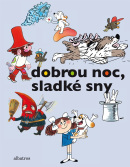Dobrou noc, sladké sny (Josef Kolář, Zbyněk Malinský, Kateřina Závadová, Ludvík Středa, Pavel Šrut, Rudolf Čechura, Pavel Brycz, Daniela Fischerová, Hana Lamková, Pavel Sýkora, Václav Čtvrtek, Josef Lamka, Libuše Koutná, Hana Doskočilová, Dagmar Spanlangová, Marie Kšajtová)