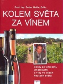 Kolem světa za vínem (Fedor Malík)