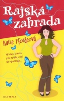 Rajská zahrada (Katie Fforde)