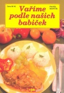 Vaříme podle našich babiček (Pavel Martin)