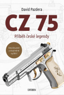 CZ 75 - Příběh české legendy (David Pazdera)