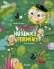 Výmysly húsenice Hermíny (Daniela Reichstädterová)