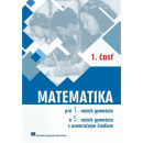 Matematika pre 1. ročník gymnázií, 1. časť (Z. Kubáček)