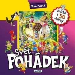 Svět pohádek (Tony Wolf)